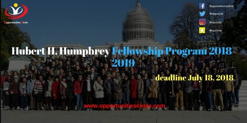 Hubert H. Humphrey Fellowship Program 2018-2019