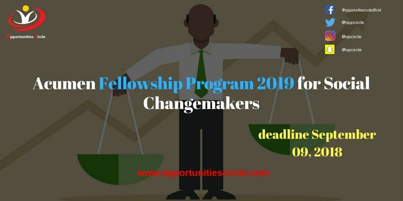 Acumen Fellowship Program 2019 for Social Changemakers