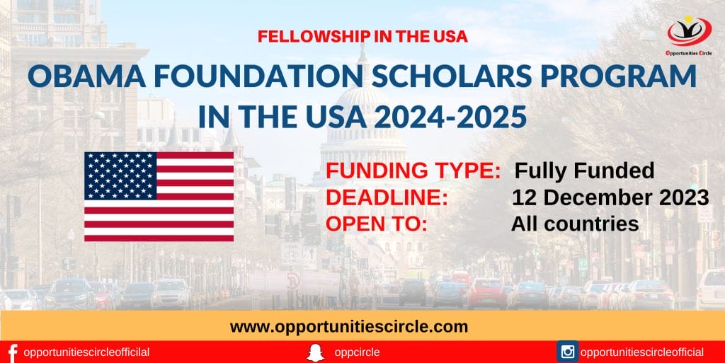 Obama Foundation Scholars Program in the USA 2024-2025