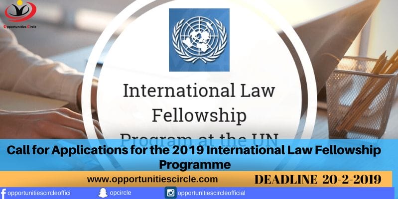 Call for Applications for the 2019 International Law Fellowship Programme