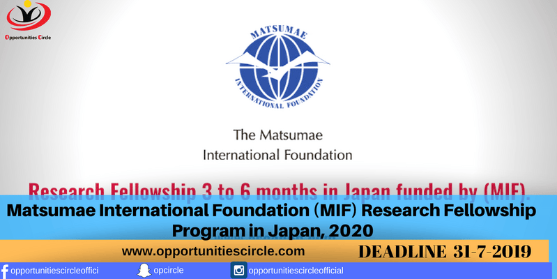Matsumae International Foundation (MIF) Research Fellowship Program in Japan, 2020