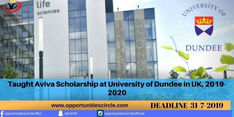Taught Aviva Scholarship at University of Dundee in UK, 2019-2020