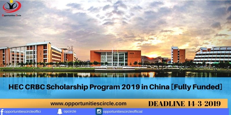 HEC CRBC Scholarship Program 2019 in China