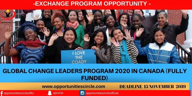 GLOBAL CHANGE LEADERS PROGRAM 2020 IN CANADA (Fully Funded)