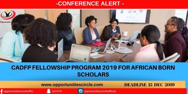 CADFP Fellowship Program 2019 for African Born Scholars