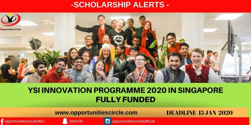 YSI INNOVATION PROGRAMME 2020 IN SINGAPORE Fully Funded