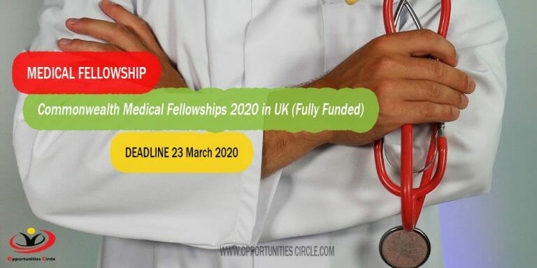 Commonwealth Medical Fellowships 2020 in UK (Fully Funded)