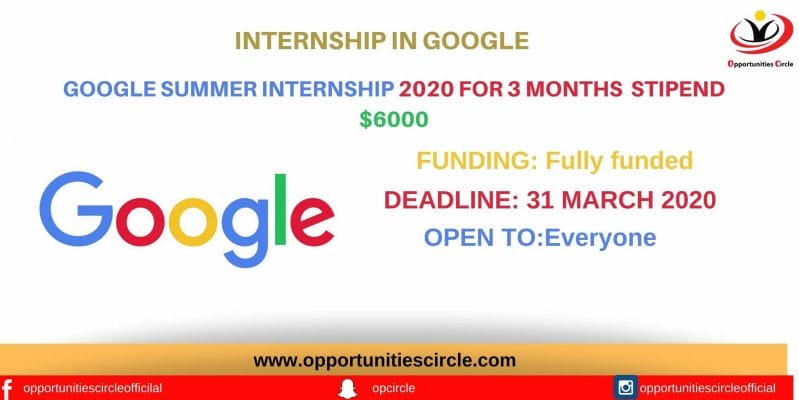Google Summer Internship 2020 For 3 Months STIPEND $6000 (1)