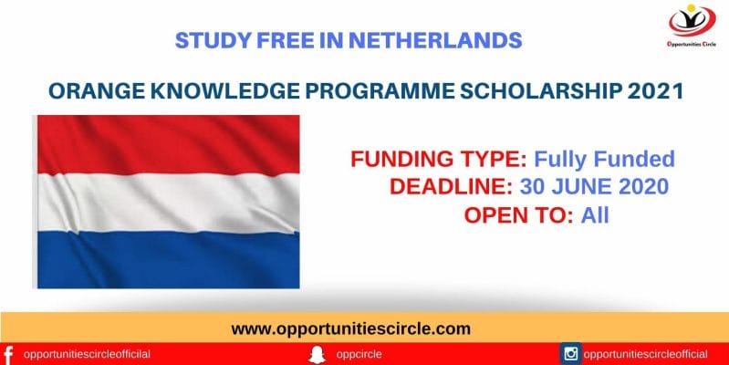 Orange Knowledge Programme Scholarship 2021