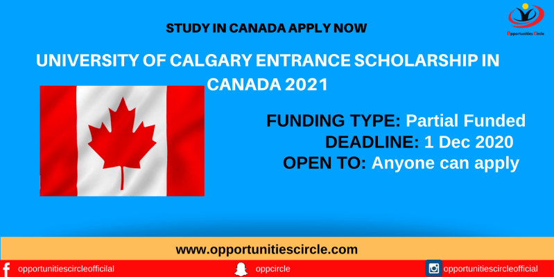 University of Calgary Entrance Scholarship in Canada 2021