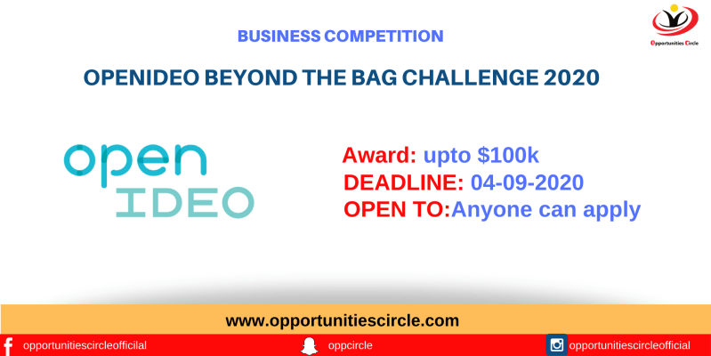 OpenIDEO Beyond the Bag Challenge 2020 (win Upto $100k in Funding)