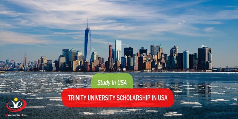 Trinity University Scholarship in USA
