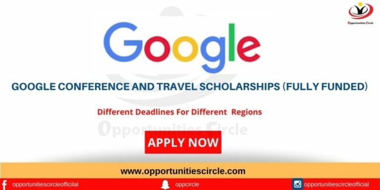 Google Conference and Travel Scholarships (Fully Funded)