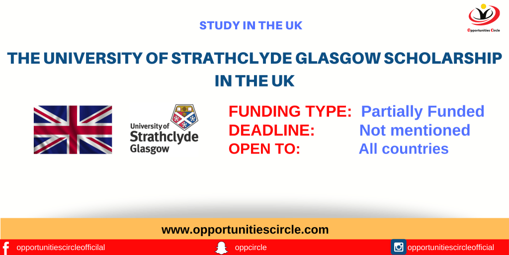 University of Strathclyde Glasgow Scholarship
