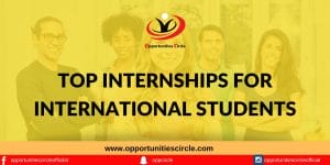 Top Internships For International Students