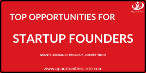Top Opportunities for Startups and business founders
