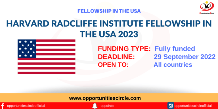 Harvard Radcliffe Institute Fellowship in USA 2023