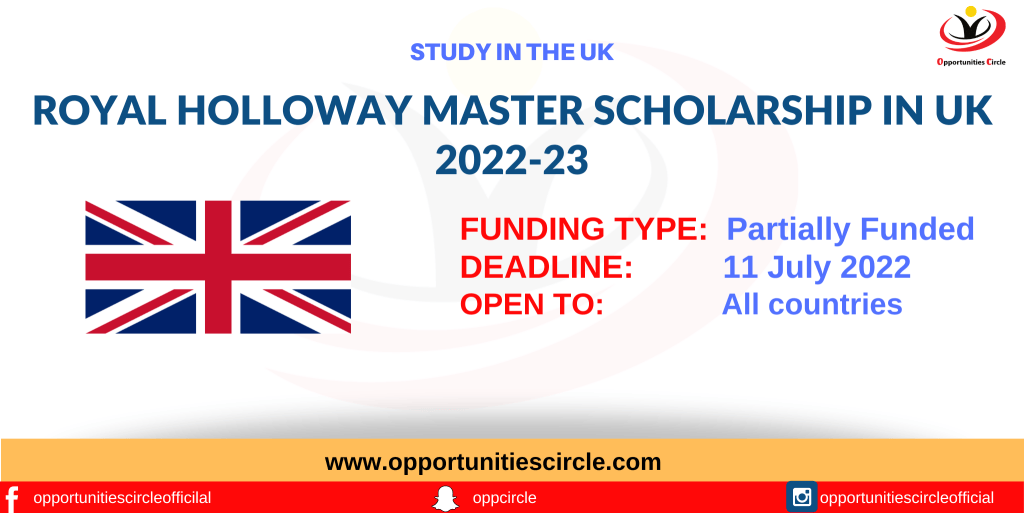 Royal Holloway Master Scholarship in UK