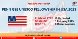 Penn GSE UNESCO Fellowship in USA 2023