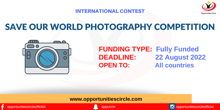 Save Our World Photography Competition