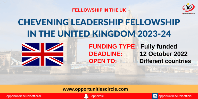 Chevening Leadership Fellowship in UK