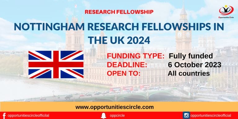 Nottingham Research Fellowships in UK 2024