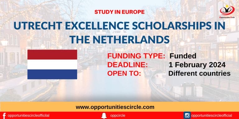 Utrecht Excellence Scholarships 2024 in the Netherlands