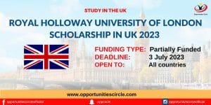 Royal Holloway University of London Scholarship in UK 2023