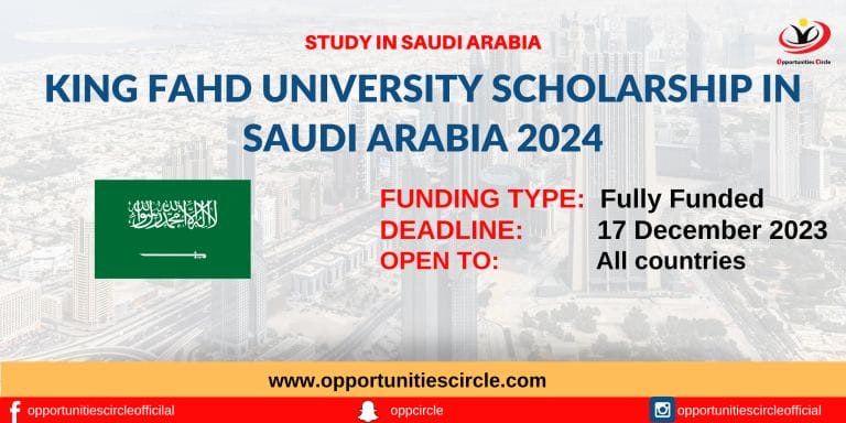 King Fahd University Scholarship 2024 in Saudi Arabia