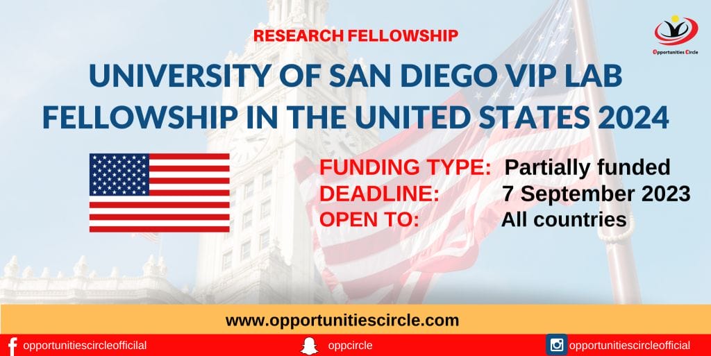 University of San Diego VIP Lab Fellowship in the USA