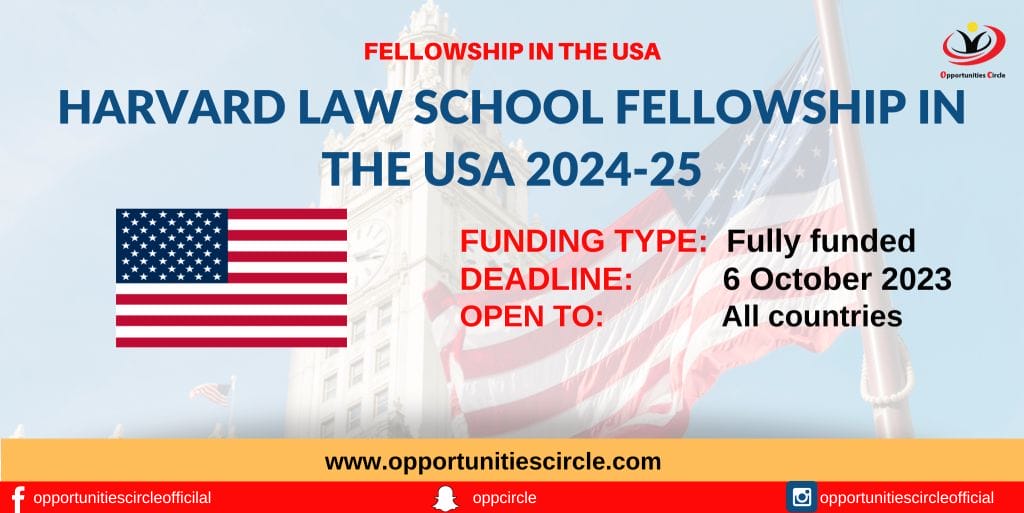 Harvard Law School Fellowship in the USA 2024-25