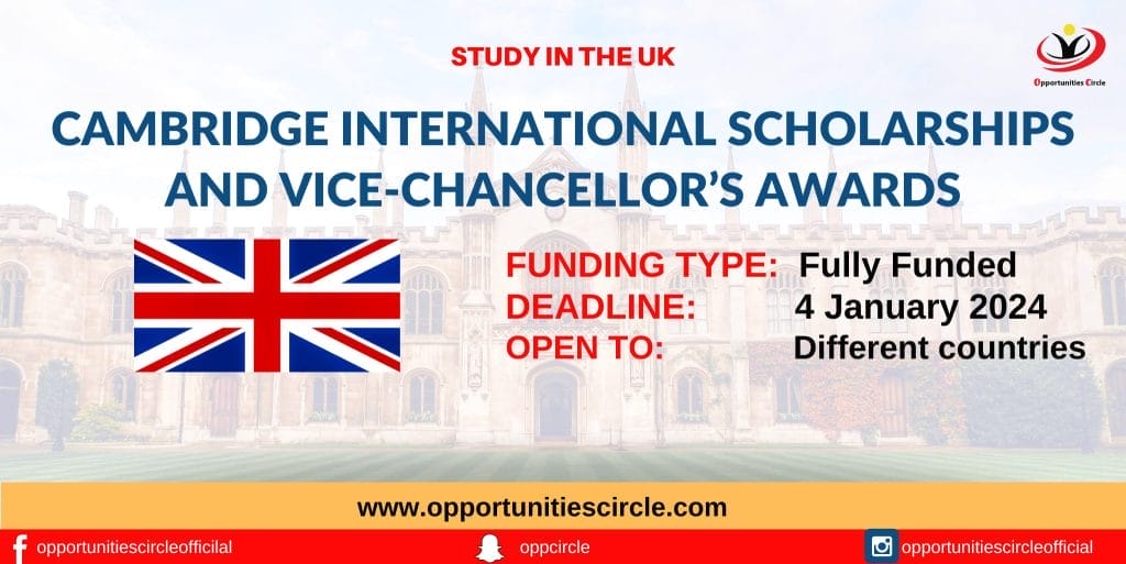 Cambridge International Scholarships and Vice-Chancellor’s Awards in the UK 2024