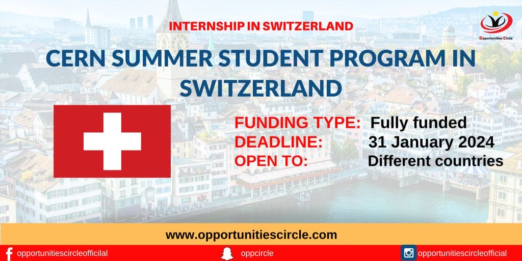 CERN Summer Student Program 2024 in Switzerland