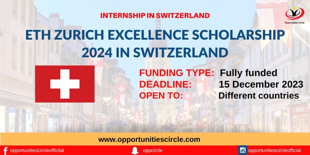 ETH Zurich Excellence Scholarship 2024 in Switzerland