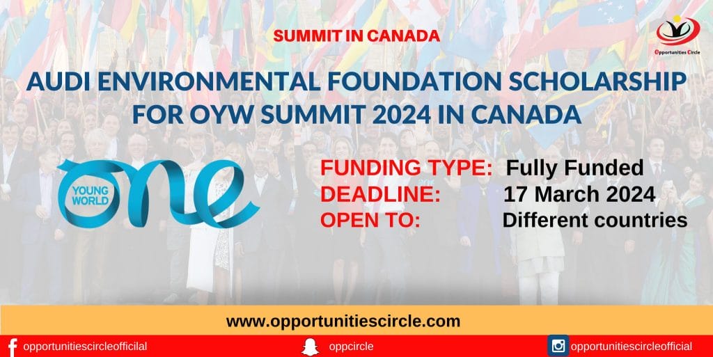 Audi Environmental Foundation Scholarship in OYW summit in canada