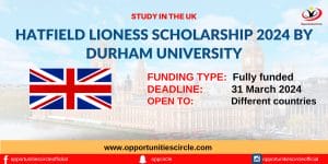 Hatfield Lioness Scholarship 2024 in the UK