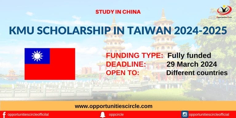 KMU Scholarship in Taiwan 2024-2025 | Fully Funded