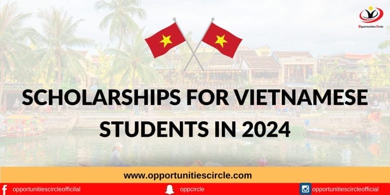 Scholarships for Vietnamese Students in 2024