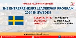 She Entrepreneurs Leadership Program 2024 in Sweden | Fully Funded