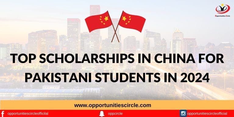 Top Scholarships in China for Pakistani Students in 2024