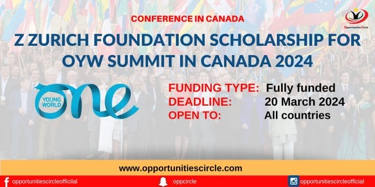 Z Zurich Foundation Scholarship 2024 | OYW Summit in Canada | Fully Funded