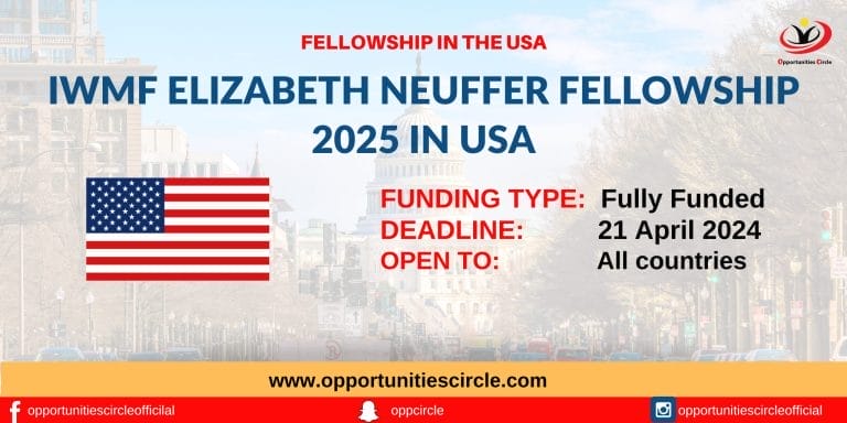 IWMF Elizabeth Neuffer Fellowship 2025 in USA